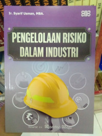 Image of Pengelolaan Risiko Dalam Industri