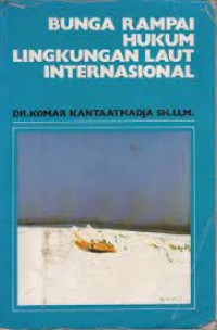 Image of Bunga Rampai Hukum LIngkungan Laut Internasional