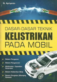 Image of Dasar-dasar Teknik Kelistrikan Pada Mobil