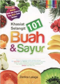 Image of Khasiat Selangit 101 Buah dan Sayur