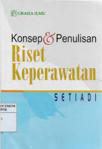 Image of Konsep & Penulisan Riset Keperawatan