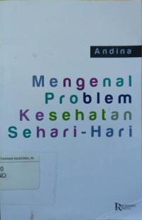 Image of Mengenal Problem Kesehatan Sehari-Hari