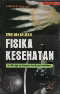 Image of Teori dan Aplikasi Fisika Kesehatan