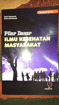 Image of Pilar Dasar Ilmu Kesehatan Masyarakat