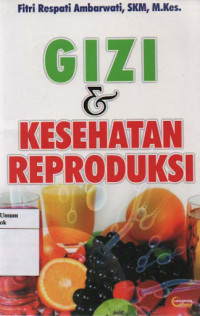 Image of Gizi dan Kesehatan Reproduksi